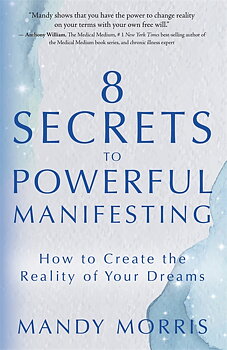 8 Secrets to Powerful Manifesting - Häftad, Mandy Morris