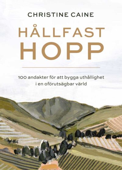 Hållfast hopp - Christine Caine