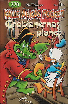 Kalle Ankas pocket 270 Grobianernas planet, begagnad!