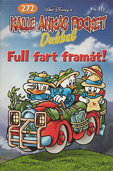 Kalle Ankas pocket 272 Full fart framåt!, begagnad!