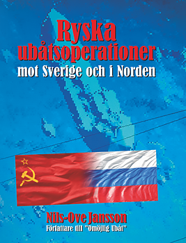 Ryska ubåtsoperationer mot Sverige och i Norden