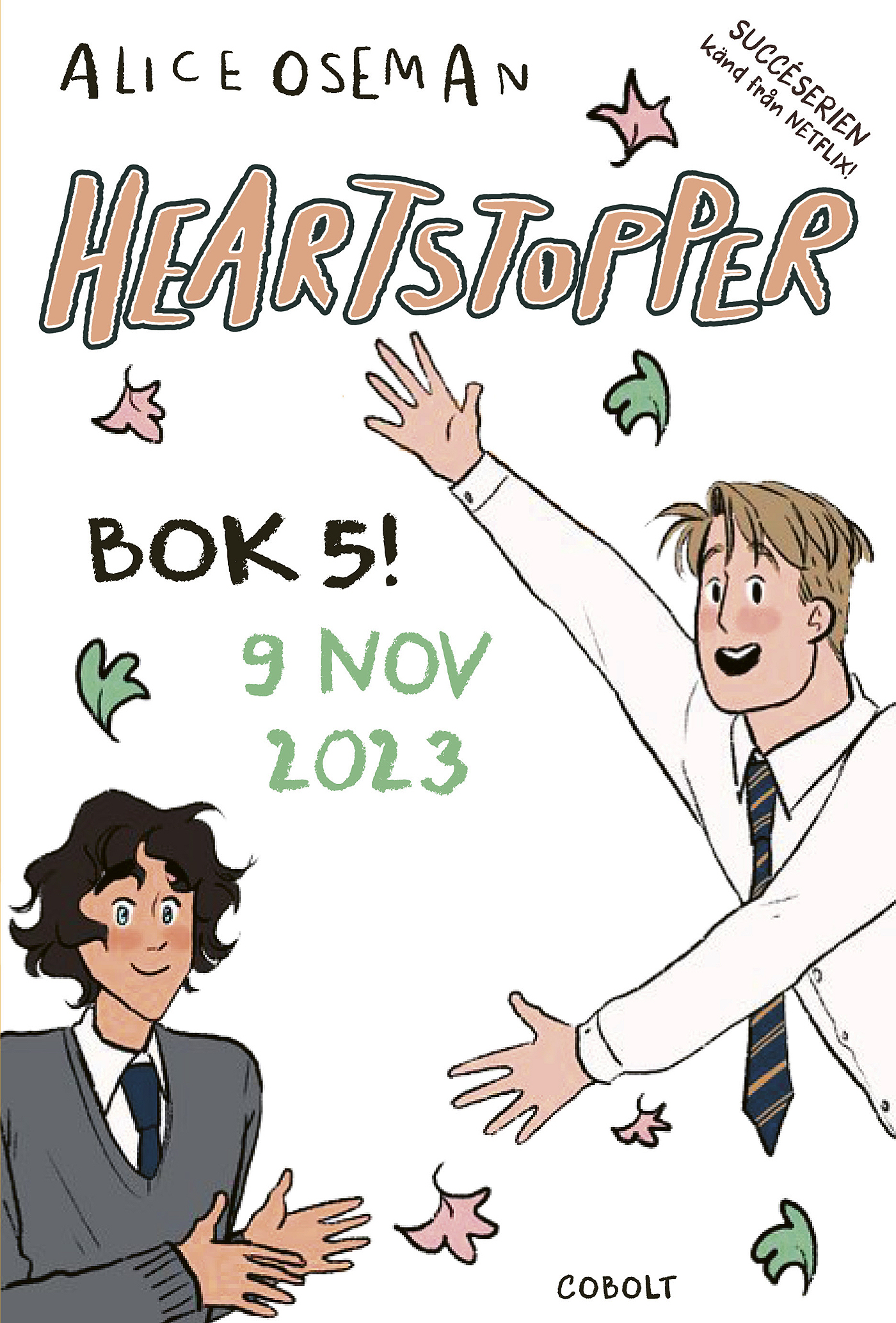 Heartstopper Bok 5