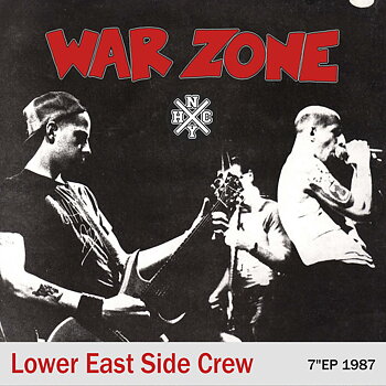 War-Zone – Lower East Side 1987 - EP