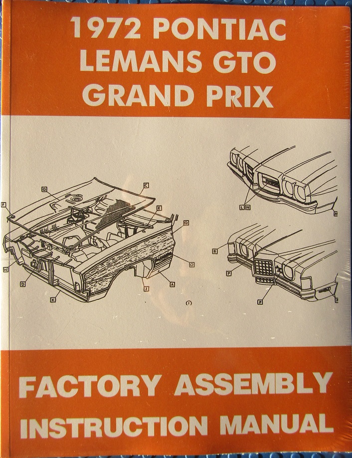 1972 Pontiac GTO Le Mans Grand Prix Factory Assembly Instruction Manual