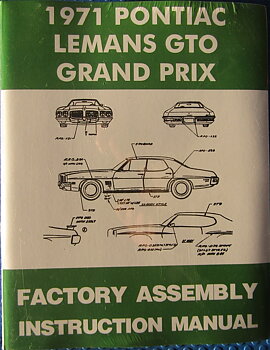 1971 Pontiac GTO Le Mans Grand Prix Factory Assembly Instruction Manual