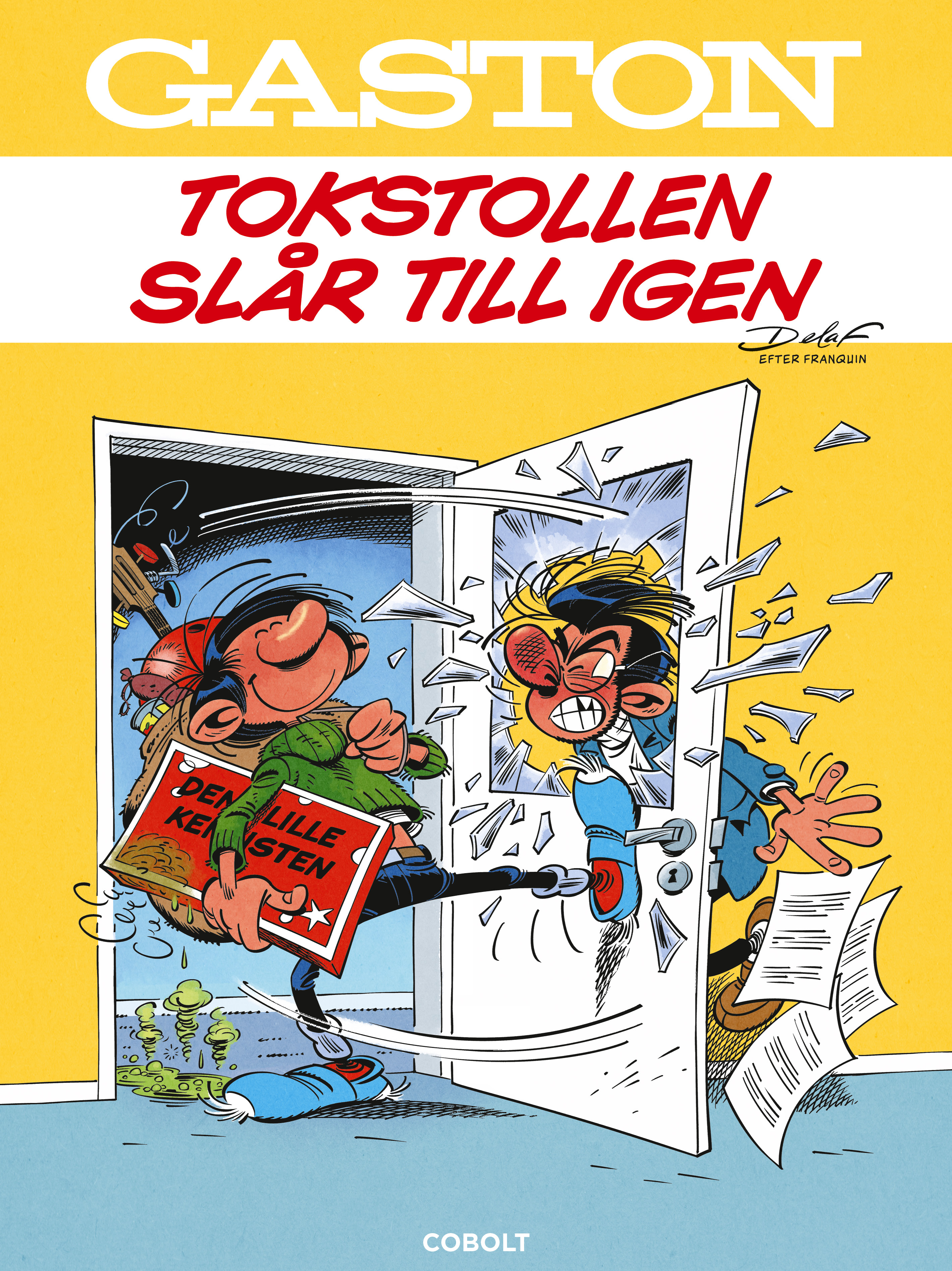 Gaston : Tokstollen slår till igen (hårdband)