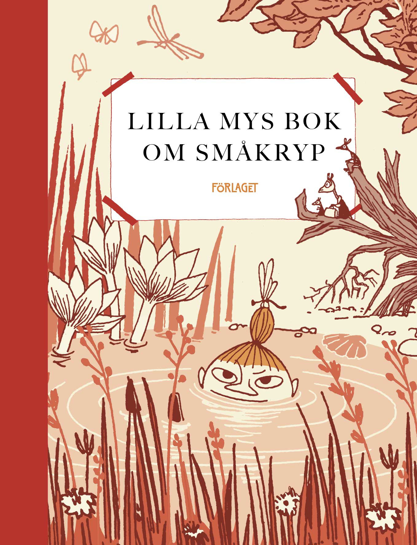 Mumin : Naturserien - Lilla Mys bok om småkryp