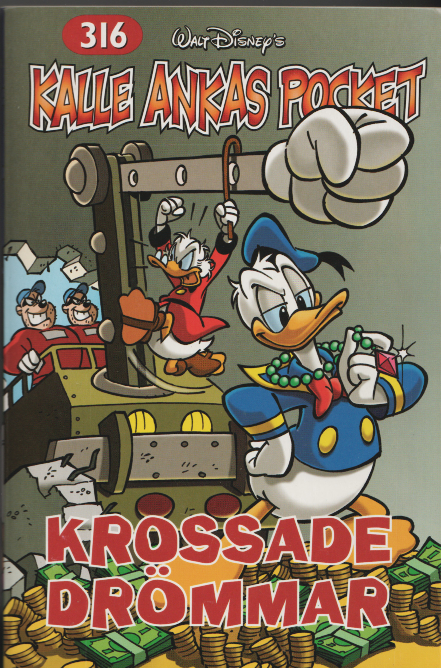 Kalle Ankas Pocket 316 Krossade Drömmar, Begagnad