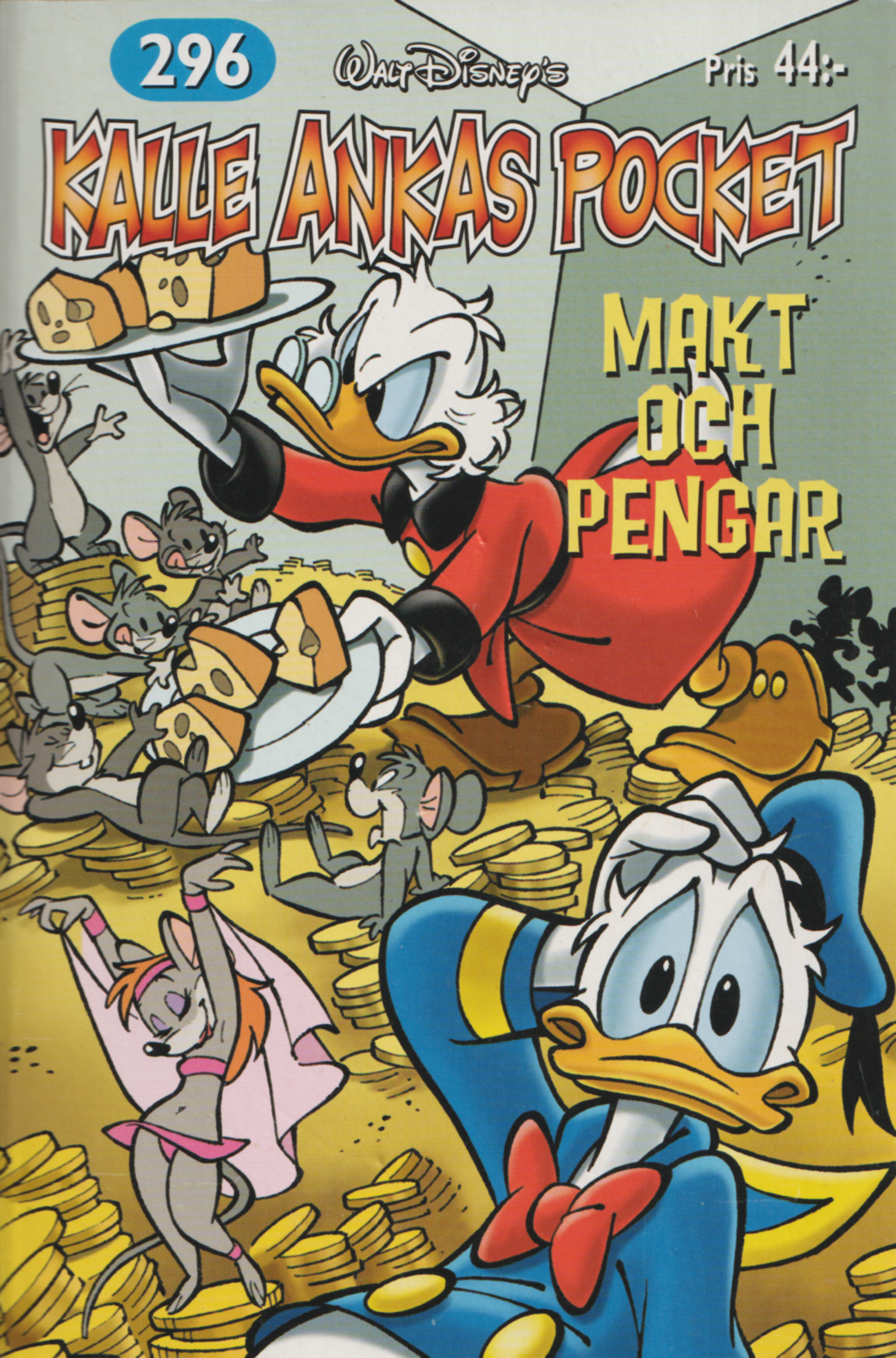 Kalle Ankas Pocket 296 Makt och Pengar, Begagnad