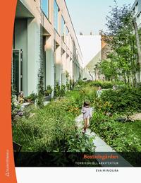  Bostadsgården - Territoriell arkitektur