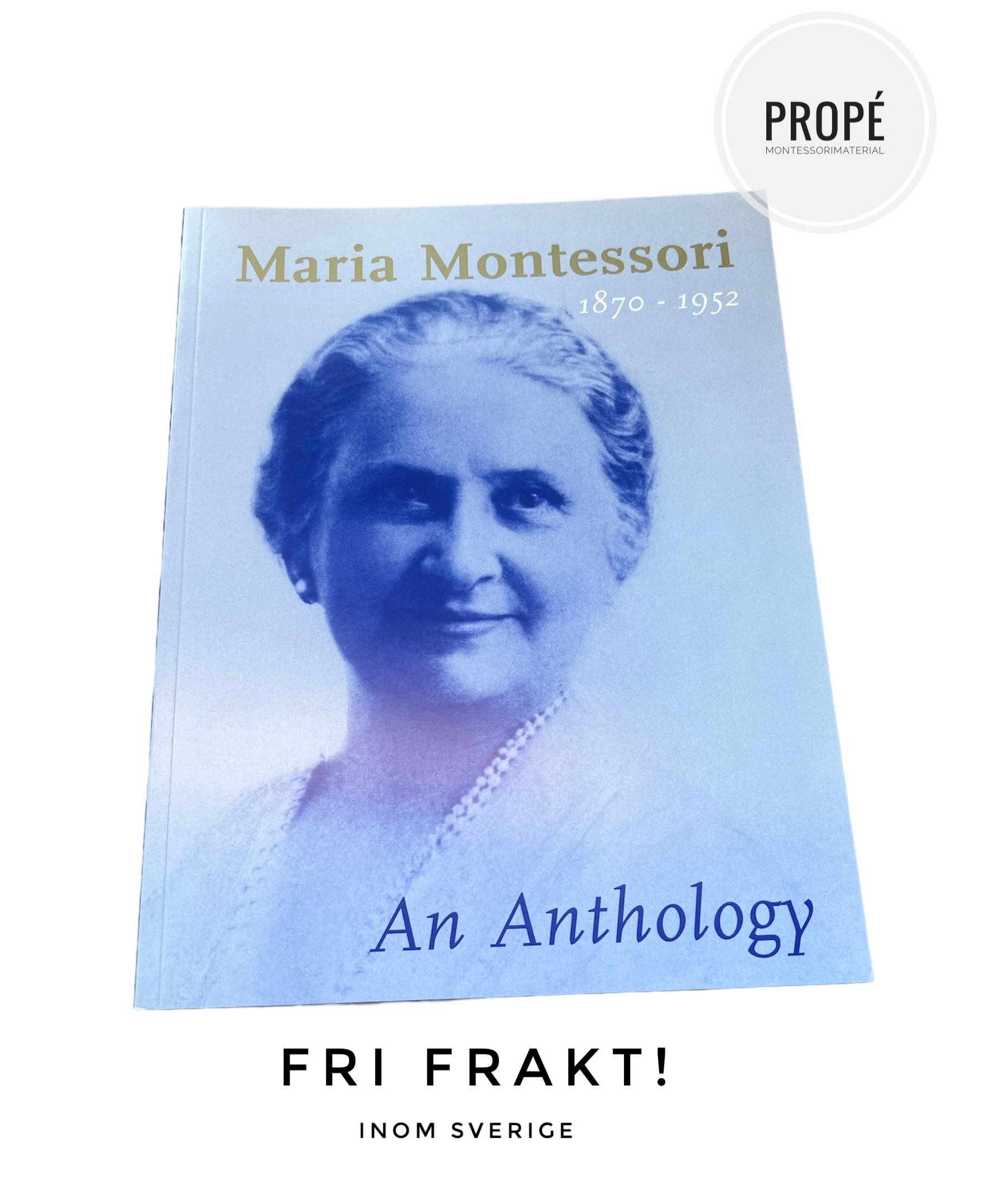 Maria Montessori - An Anthology