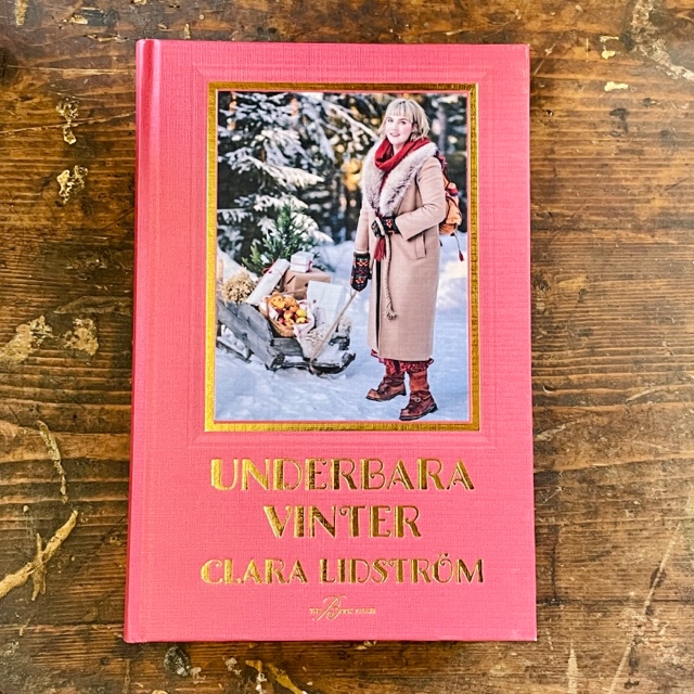 Underbara Vinter, Clara Lidström