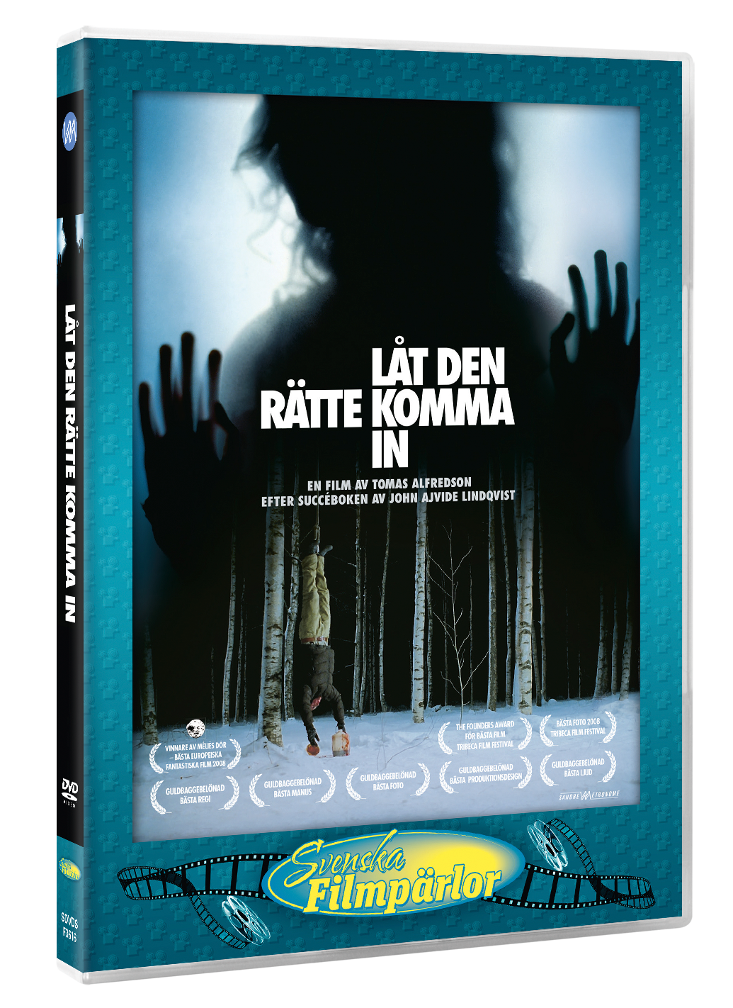 Låt den rätte komma in