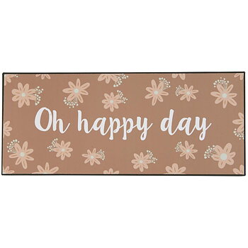 Plåtskylt  " Oh happy day"