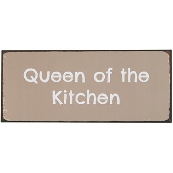 Plåtskylt  "Queen of the kitchen "