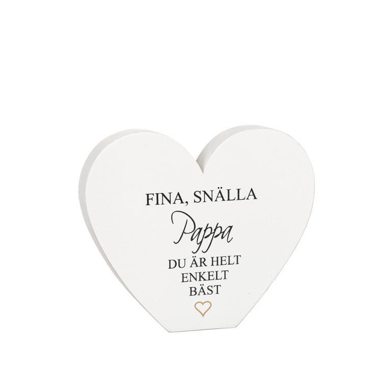 Stående Hjärta "Fina snälla Pappa", 15 cm