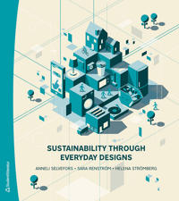 Sustainability through everyday designs