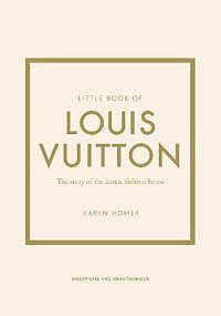 Lilla boken om Louis Vutton 