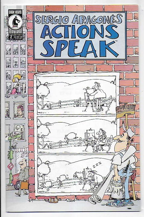 Sergio Aragonés Actions Speak # 2 VF/NM
