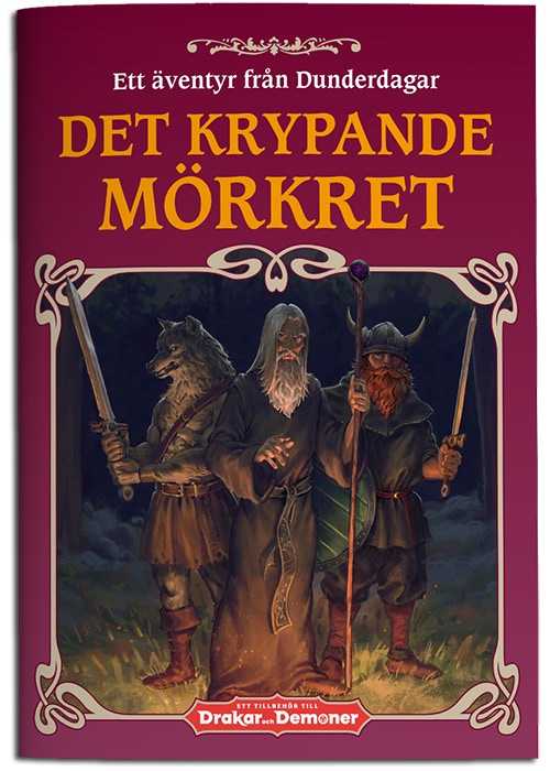 Drakar och Demoner: Det Krypande Mörkret