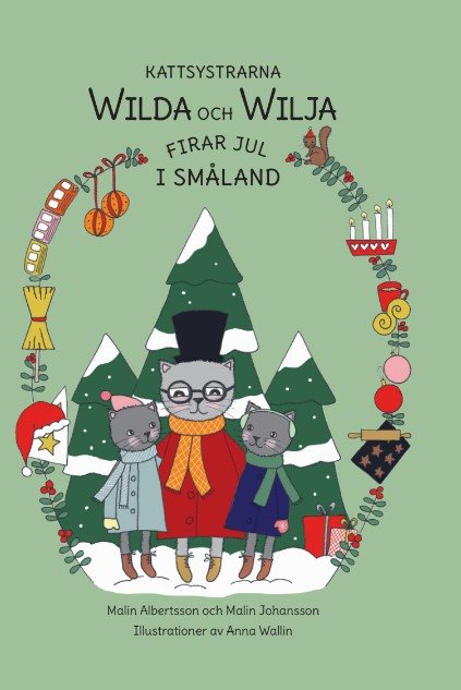 Kattsystrarna Wilda och Wilja Firar Jul i Småland
