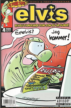 Elvis nr  4 2009, Revolutionerande kom-som-du-är-humor!