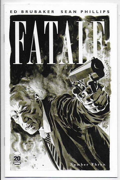 Fatale # 3 NM- 2nd Printing/Ed Brubaker