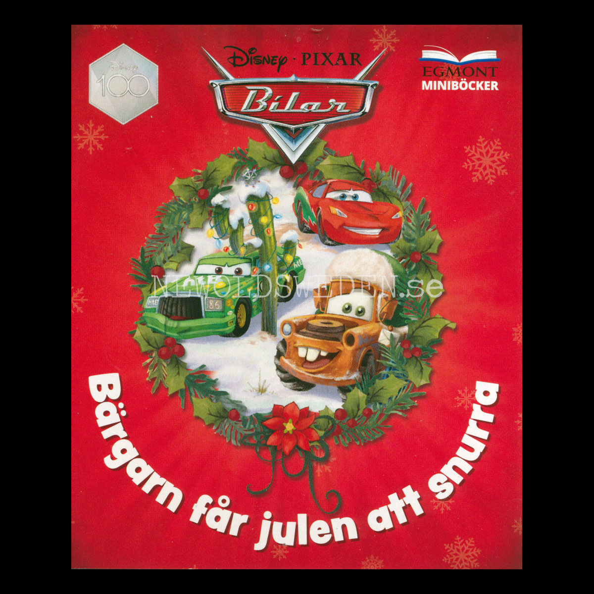 PIXAR BILAR - BÄRGARN FÅR JULEN ATT SNURRA - Disney Miniböcker - MB201