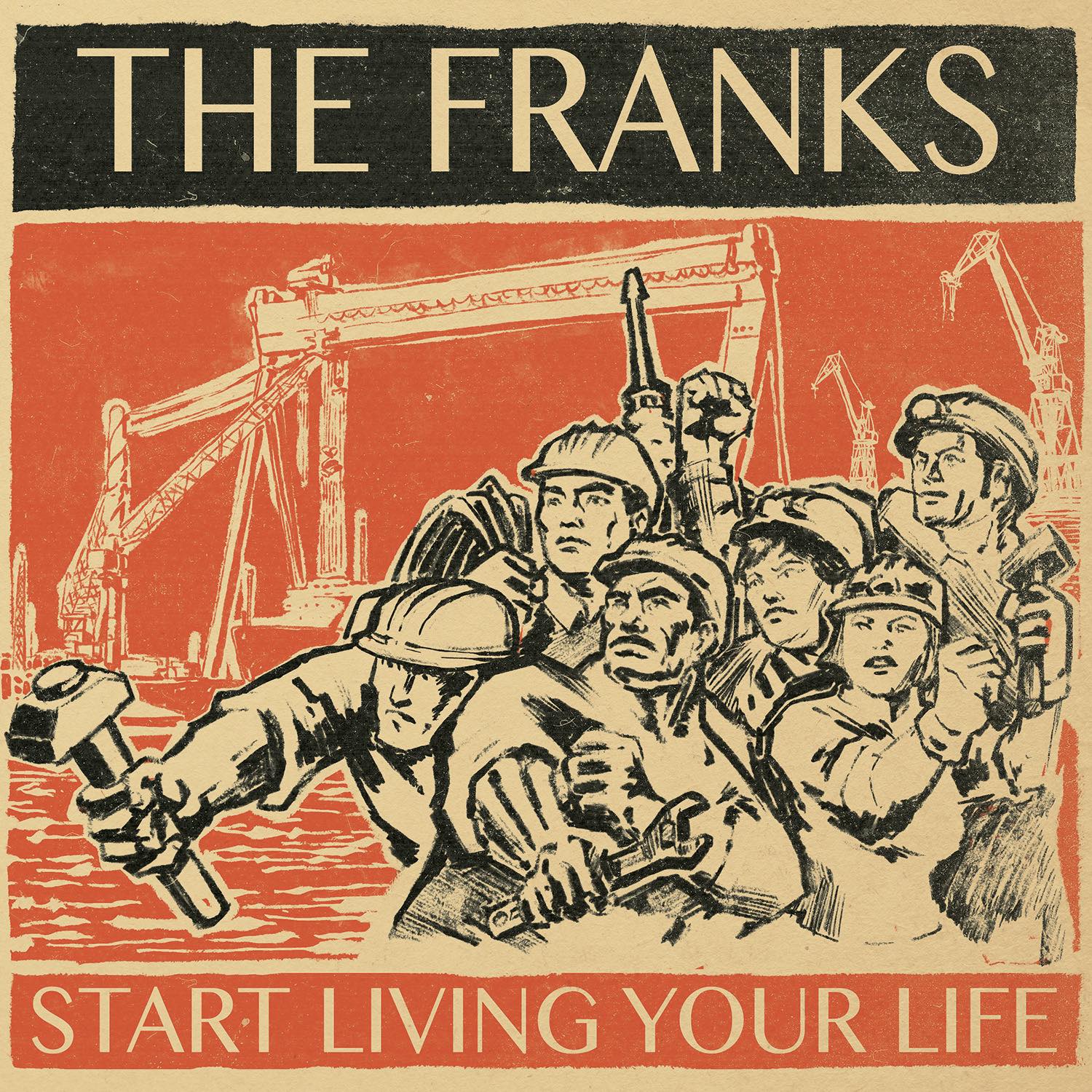 The Franks – Start living your life - 10a