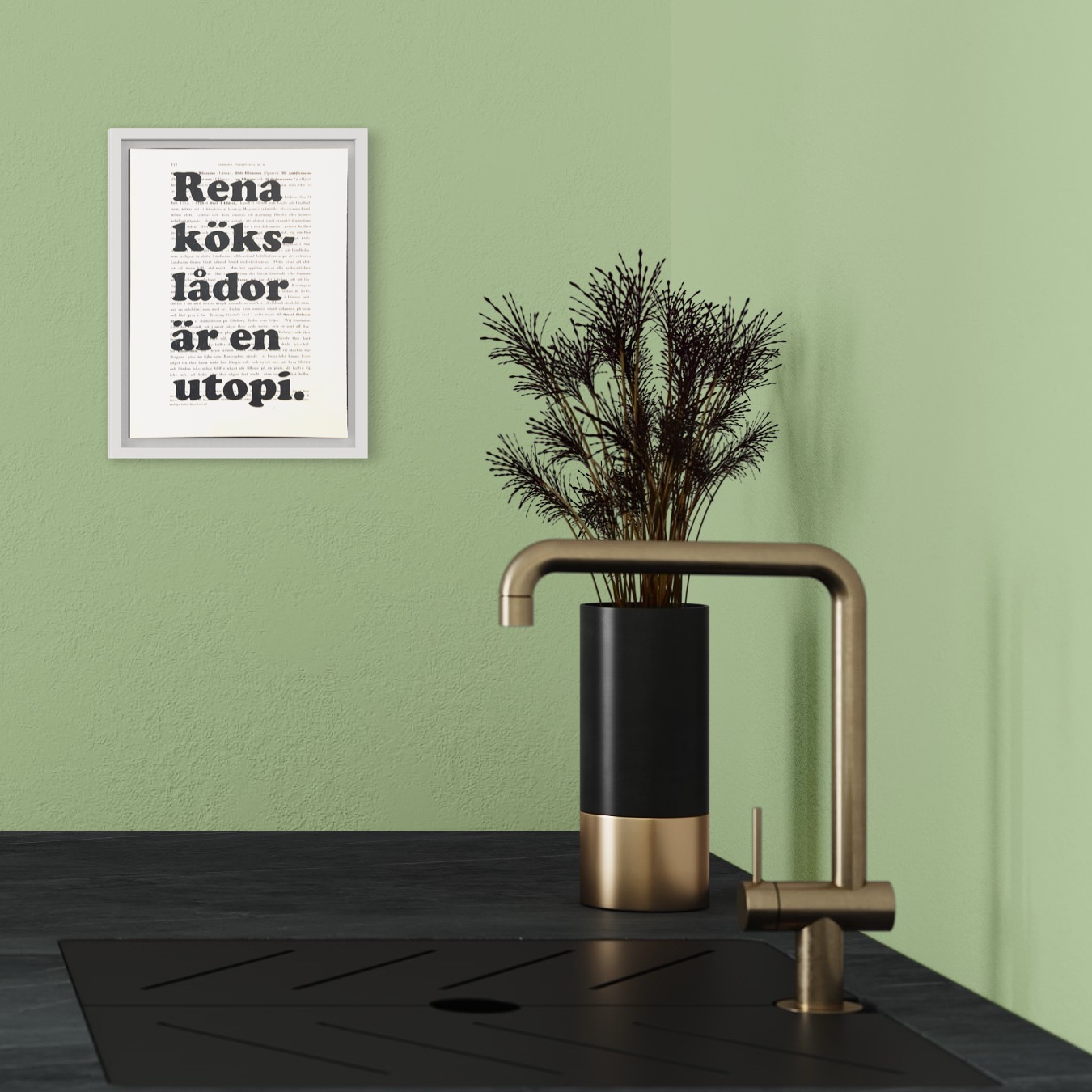 Tavla med texten Rena kökslådor är en utopi.