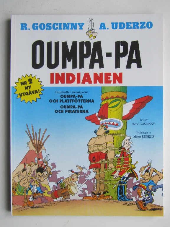 Oumpa-Pa Indianen Ny upplaga