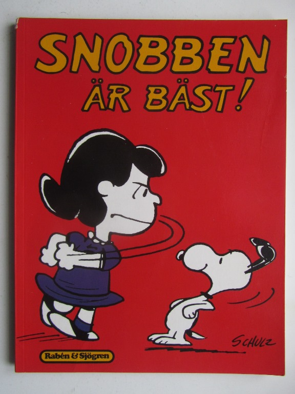 Snobbens äventyr 04 Snobben är bäst!