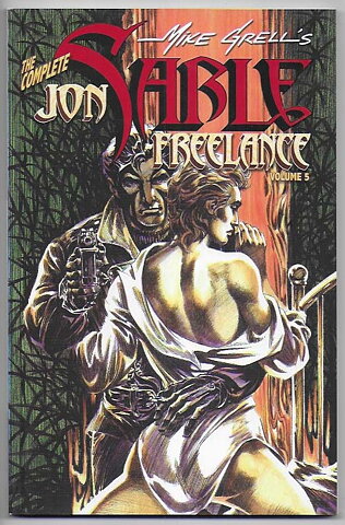 Complete Jon Sable, Freelance: Volume 5 TP NM- Solblekt på ryggen