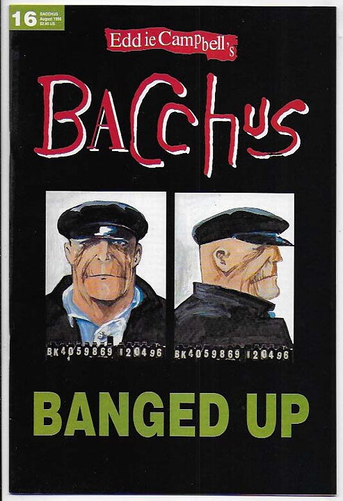 Eddie Campbell's Bacchus # 16 VF/NM
