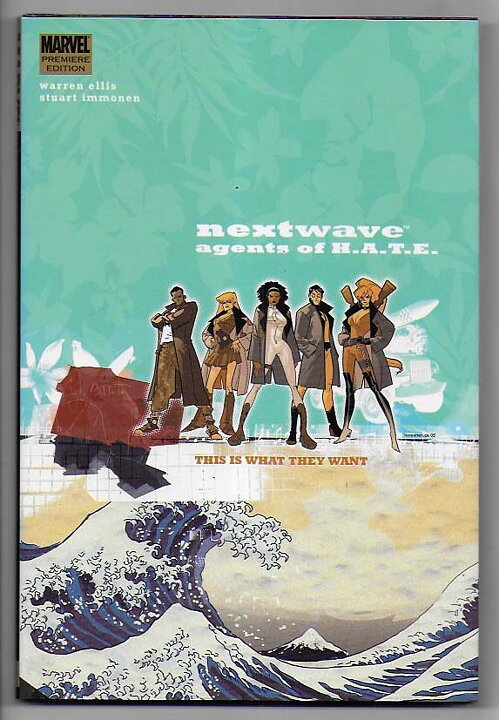 Nextwave: Volume 1 - Agents of H.A.T.E. HC NM-