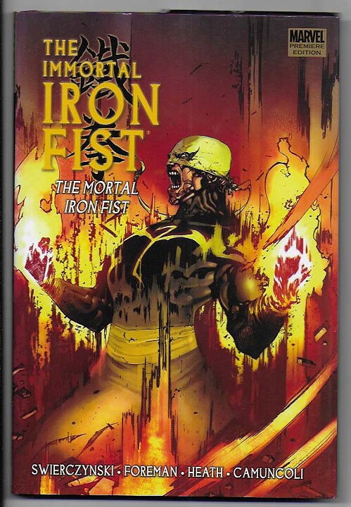 Immortal Iron Fist: Volume 4 - The Mortal Iron Fist HC VF/NM