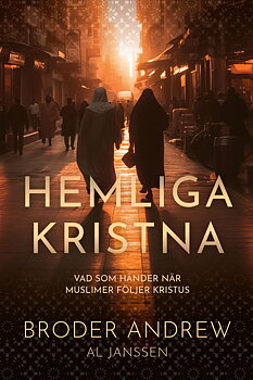 Hemliga kristna - Broder Andrew / Al Janssen