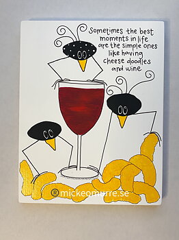 Sometimes the best moments in life are the simple ones like having Cheese doodles and wine