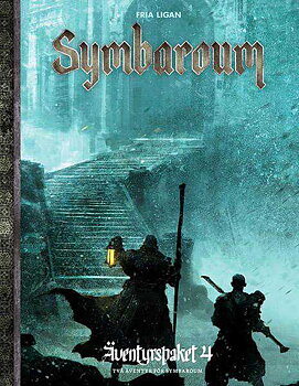 Symbaroum - Äventyrspaket 4