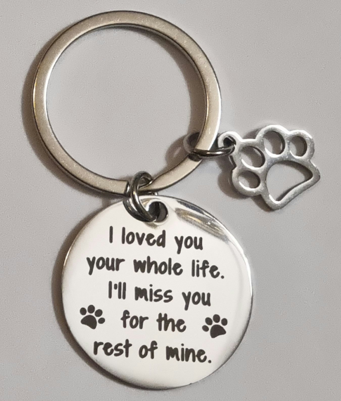 Nyckelring "I love you your whole life. I´ll miss you for the rest of mine" FRAKTFRITT