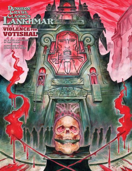Dungeon Crawl Classics Lankhmar #4: Violence for Votishal 