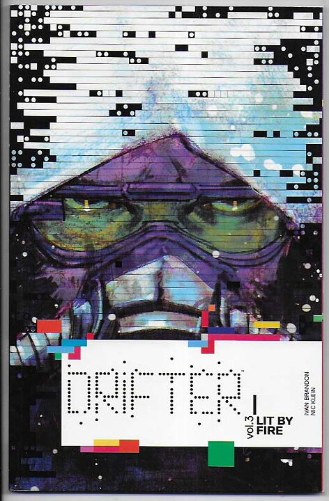 Drifter: Volume 3 - Lit By Fire TP VF/NM