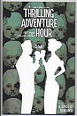 Thrilling Adventure Hour: A Spirited Romance TP NM-