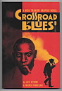 Crossroad Blues TP NM-