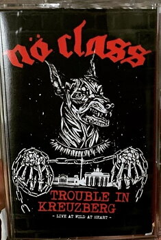 Nö Class - trouble in Kreuzberg - Kassettband