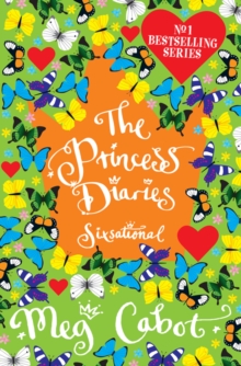 The Princess Diaries : Sixsational