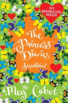The Princess Diaries : Sixsational