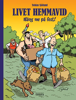 Livet Hemmavid 2, Häng med på fest