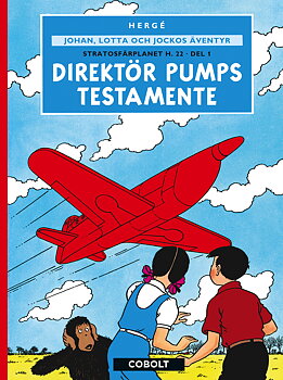 Johan, Lotta och Jockos äventyr 3: Direktör Pumps testamente