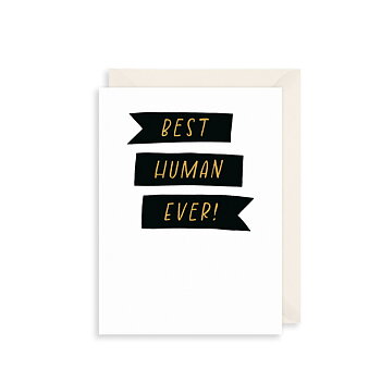 Best Human Greetings Card